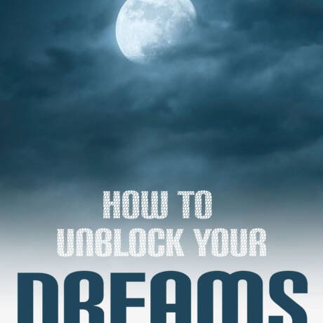 How To Unblock Your Dreams (Ebook)